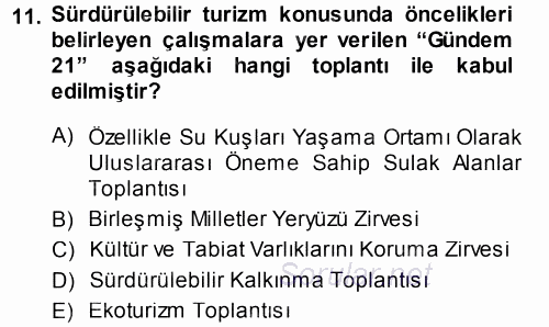 Ekoloji ve Turizm 2014 - 2015 Dönem Sonu Sınavı 11.Soru