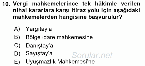 Vergi Ceza Hukuku 2015 - 2016 Tek Ders Sınavı 10.Soru