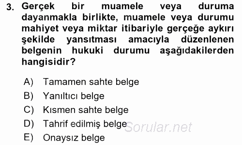 Vergi Ceza Hukuku 2015 - 2016 Tek Ders Sınavı 3.Soru