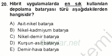 Elektrik Enerjisi Üretimi 2014 - 2015 Dönem Sonu Sınavı 20.Soru