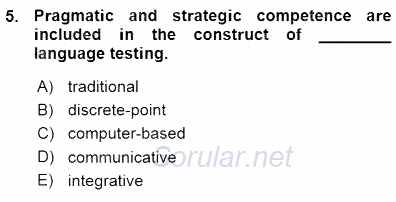 Yabancı Dil Öğretiminde Ölçme Ve Değerlendirme 1 2015 - 2016 Ara Sınavı 5.Soru
