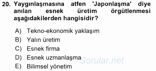 Endüstri İlişkileri 2017 - 2018 3 Ders Sınavı 20.Soru