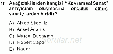 Fotoğraf Tarihi 2013 - 2014 Tek Ders Sınavı 10.Soru