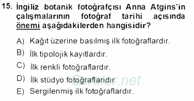Fotoğraf Tarihi 2013 - 2014 Tek Ders Sınavı 15.Soru