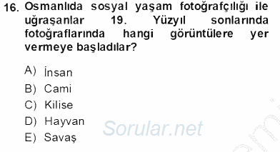 Fotoğraf Tarihi 2013 - 2014 Tek Ders Sınavı 16.Soru