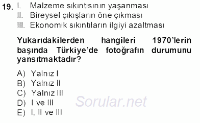 Fotoğraf Tarihi 2013 - 2014 Tek Ders Sınavı 19.Soru