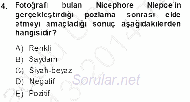 Fotoğraf Tarihi 2013 - 2014 Tek Ders Sınavı 4.Soru