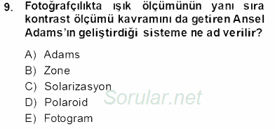 Fotoğraf Tarihi 2013 - 2014 Tek Ders Sınavı 9.Soru