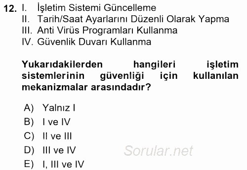 İşletim Sistemleri 2017 - 2018 Dönem Sonu Sınavı 12.Soru