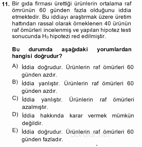 Coğrafi Bilgi Sistemleri İçin Temel İstatistik 2014 - 2015 Dönem Sonu Sınavı 11.Soru