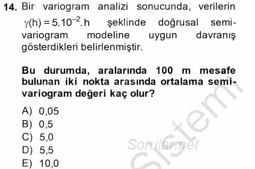 Coğrafi Bilgi Sistemleri İçin Temel İstatistik 2014 - 2015 Dönem Sonu Sınavı 14.Soru