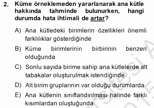 Coğrafi Bilgi Sistemleri İçin Temel İstatistik 2014 - 2015 Dönem Sonu Sınavı 2.Soru