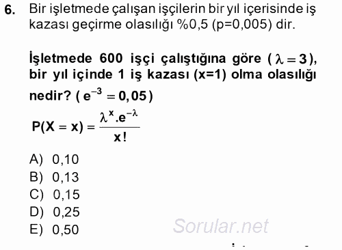 Coğrafi Bilgi Sistemleri İçin Temel İstatistik 2014 - 2015 Dönem Sonu Sınavı 6.Soru