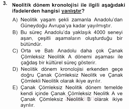 Anadolu Arkeolojisi 2013 - 2014 Ara Sınavı 3.Soru