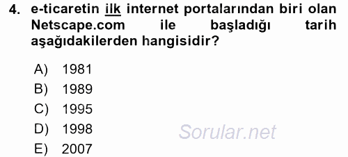 Elektronik Ticaret 2015 - 2016 Dönem Sonu Sınavı 4.Soru