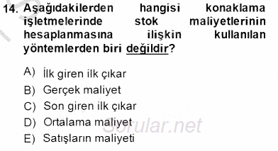 Konaklama İşletmelerinde Muhasebe Uygulamaları 2014 - 2015 Ara Sınavı 14.Soru