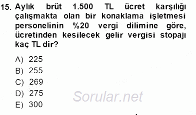 Konaklama İşletmelerinde Muhasebe Uygulamaları 2014 - 2015 Ara Sınavı 15.Soru