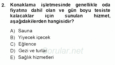 Konaklama İşletmelerinde Muhasebe Uygulamaları 2014 - 2015 Ara Sınavı 2.Soru