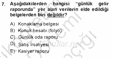Konaklama İşletmelerinde Muhasebe Uygulamaları 2014 - 2015 Ara Sınavı 7.Soru