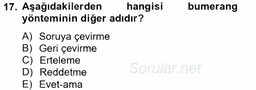 Kişisel Satış Teknikleri 2014 - 2015 Tek Ders Sınavı 17.Soru