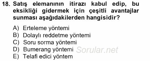 Kişisel Satış Teknikleri 2014 - 2015 Tek Ders Sınavı 18.Soru