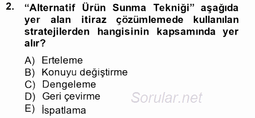 Kişisel Satış Teknikleri 2014 - 2015 Tek Ders Sınavı 2.Soru