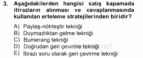 Kişisel Satış Teknikleri 2014 - 2015 Tek Ders Sınavı 3.Soru
