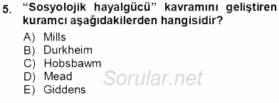 Sosyoloji 1 2012 - 2013 Ara Sınavı 5.Soru