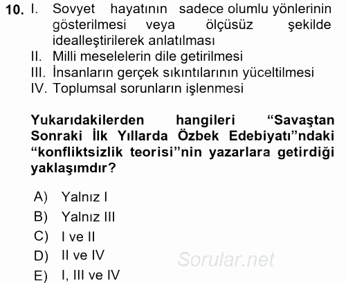 Çağdaş Türk Edebiyatları 2 2017 - 2018 Ara Sınavı 10.Soru