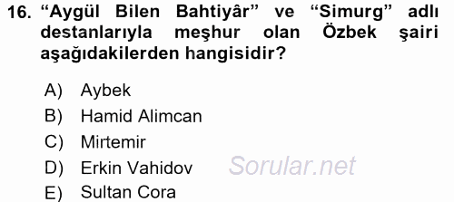 Çağdaş Türk Edebiyatları 2 2017 - 2018 Ara Sınavı 16.Soru