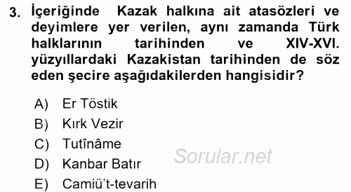 Çağdaş Türk Edebiyatları 2 2017 - 2018 Ara Sınavı 3.Soru