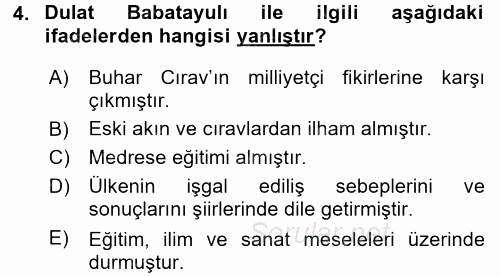 Çağdaş Türk Edebiyatları 2 2017 - 2018 Ara Sınavı 4.Soru