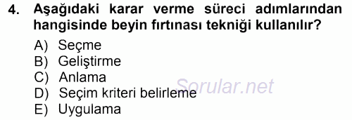 Yönetim Bilimi 1 2012 - 2013 Dönem Sonu Sınavı 4.Soru