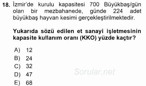 Hayvancılık Ekonomisi 2017 - 2018 3 Ders Sınavı 18.Soru