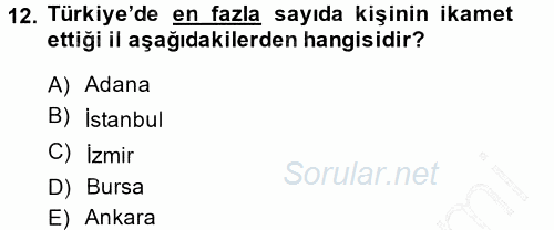 Türkiye´nin Toplumsal Yapısı 2014 - 2015 Ara Sınavı 12.Soru
