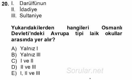 Türkiye´nin Toplumsal Yapısı 2014 - 2015 Ara Sınavı 20.Soru