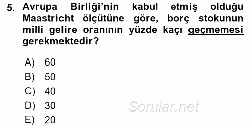 Maliye Politikası 2016 - 2017 Dönem Sonu Sınavı 5.Soru