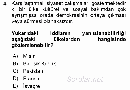 Karşılaştırmalı Siyasal Sistemler 2015 - 2016 Dönem Sonu Sınavı 4.Soru