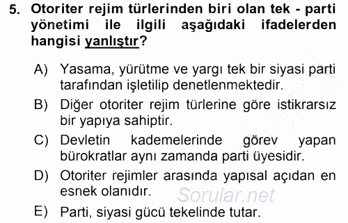 Karşılaştırmalı Siyasal Sistemler 2015 - 2016 Dönem Sonu Sınavı 5.Soru