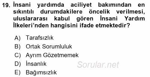 Arama Kurtarma Bilgisi ve Etik Değerler 2017 - 2018 Dönem Sonu Sınavı 19.Soru