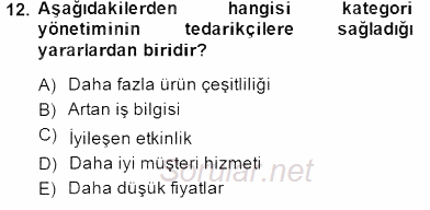 Perakendecilikte Ürün Yönetimi 2014 - 2015 Ara Sınavı 12.Soru
