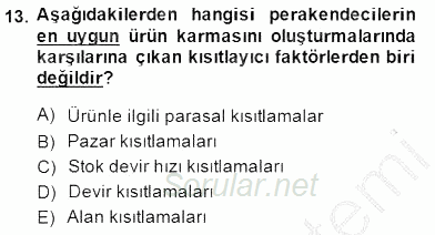 Perakendecilikte Ürün Yönetimi 2014 - 2015 Ara Sınavı 13.Soru