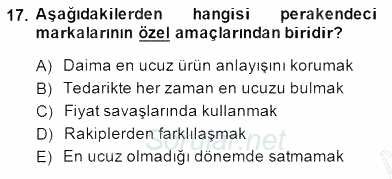 Perakendecilikte Ürün Yönetimi 2014 - 2015 Ara Sınavı 17.Soru