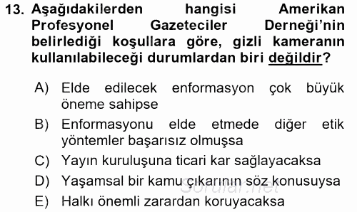 Basın Fotoğrafçılığı 2017 - 2018 Dönem Sonu Sınavı 13.Soru