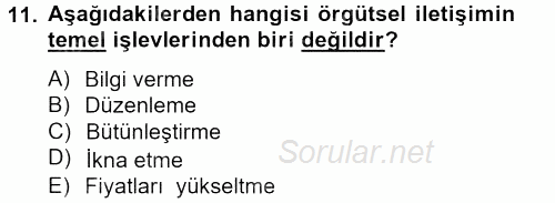 İş ve Yaşamda Motivasyon 2014 - 2015 Tek Ders Sınavı 11.Soru