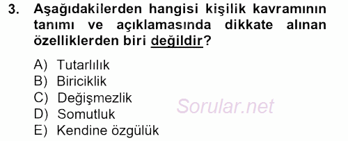 İş ve Yaşamda Motivasyon 2014 - 2015 Tek Ders Sınavı 3.Soru