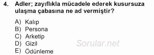 İş ve Yaşamda Motivasyon 2014 - 2015 Tek Ders Sınavı 4.Soru