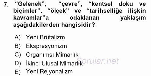 Mimarlik Tarihi 2015 - 2016 Dönem Sonu Sınavı 7.Soru