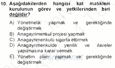 Bina ve Site Yöneticiliği 2013 - 2014 Tek Ders Sınavı 10.Soru