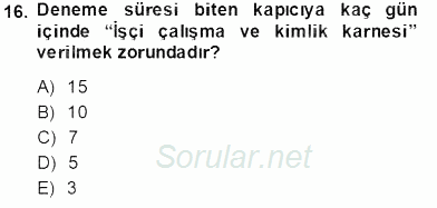 Bina ve Site Yöneticiliği 2013 - 2014 Tek Ders Sınavı 16.Soru